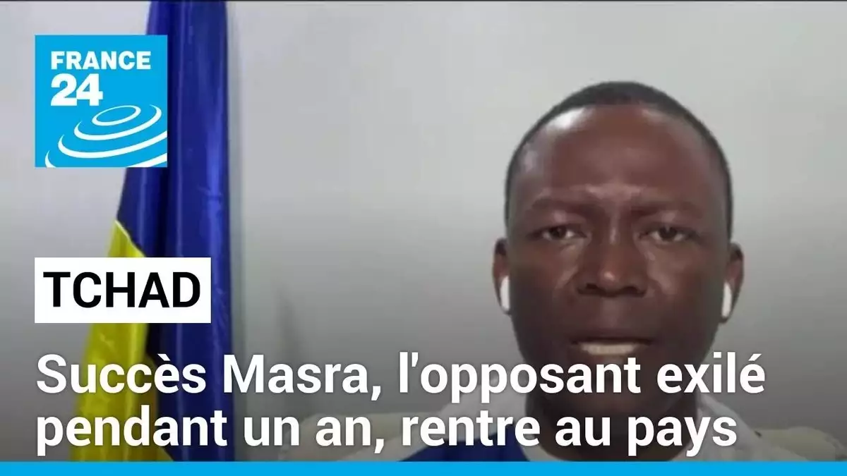 Tchad Succ S Masra L Opposant Exil Pendant Un An Rentre Au Pays