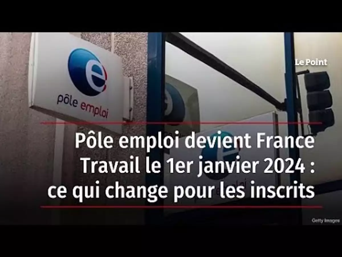 P Le Emploi Devient France Travail Le Er Janvier Ce Qui Change