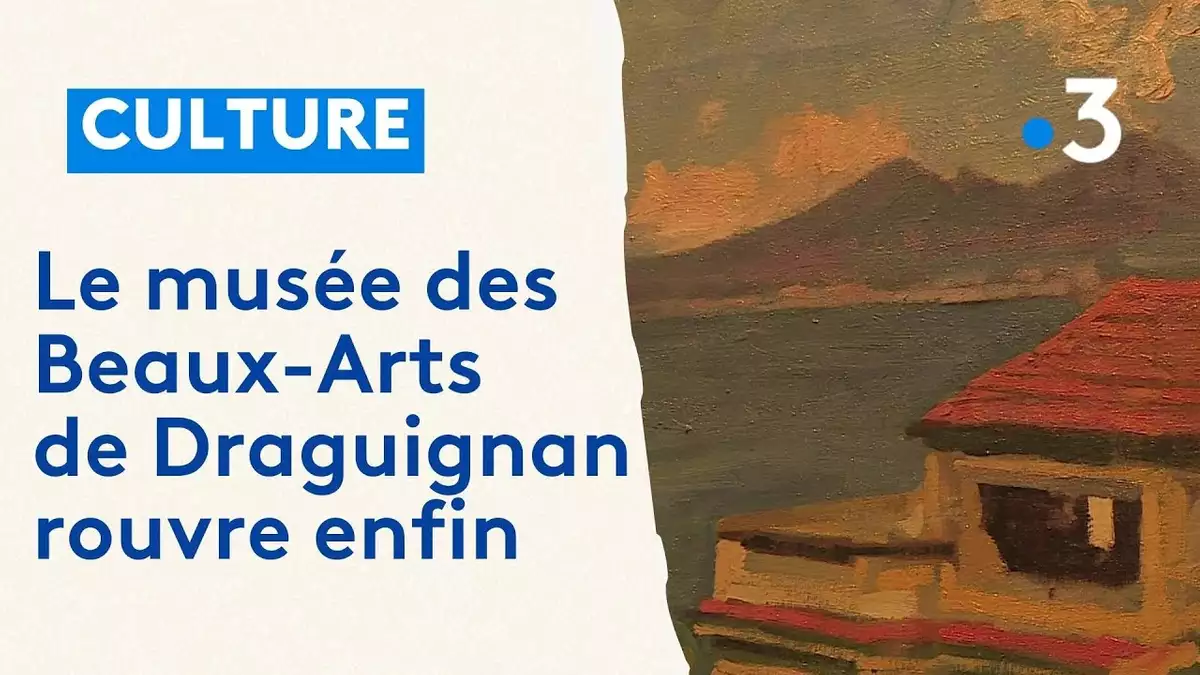 D Couvrez Le Mus E Des Beaux Arts De Draguignan Totalement R Nov