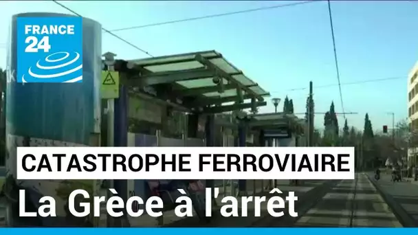 Catastrophe ferroviaire : la Grèce à l'arrêt descend dans la rue • FRANCE 24