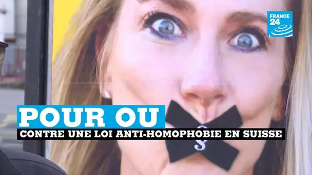 Suisse : pour ou contre une loi anti-homophobie ?