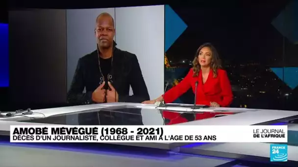 Amobé Mévégué : décès d'un journaliste, collègue et ami à l'âge de 53 ans • FRANCE 24