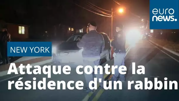 Une attaque contre la résidence d'un rabbin à New York fait plusieurs blessés