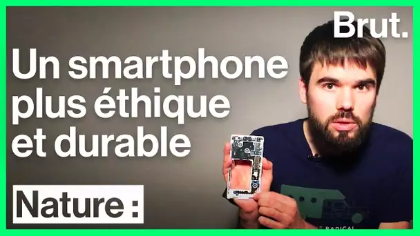 Le Fairphone : un smartphone plus éthique et durable