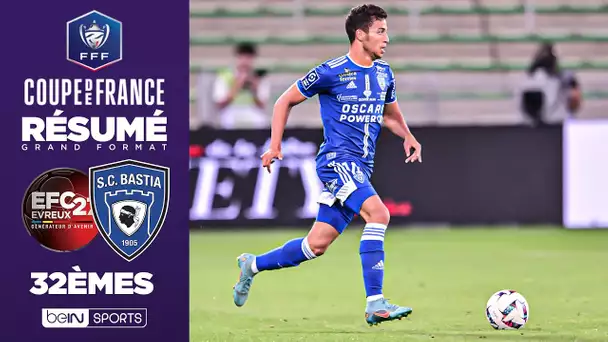 🏆 Résumé - Coupe de France : Bastia (L2) tout proche de se faire sortir à Evreux (N2) !