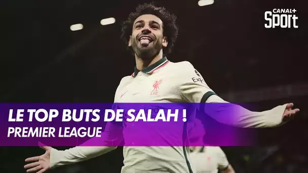 Le top buts de Mohamed Salah en Premier League