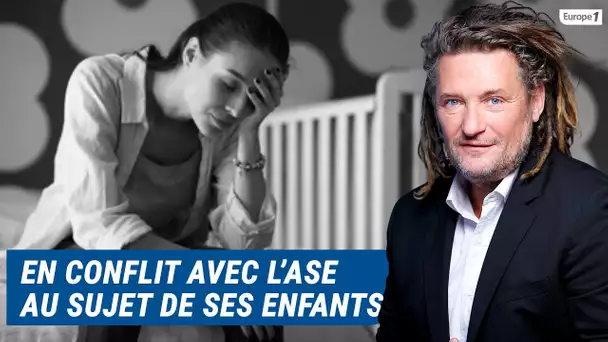 Olivier Delacroix (Libre antenne) - Sofia est en conflit avec l’ASE au sujet de ses enfants