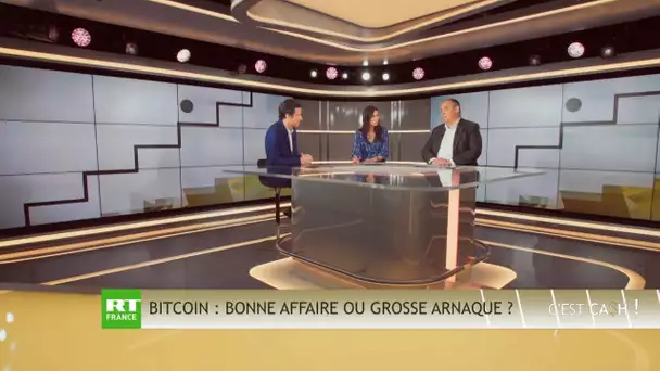 C&#039;EST CASH ! Bitcoin : bonne affaire ou grosse arnaque ?