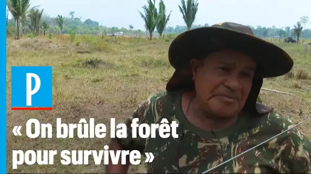 Ce fermier d’Amazonie explique pourquoi il brûle la forêt