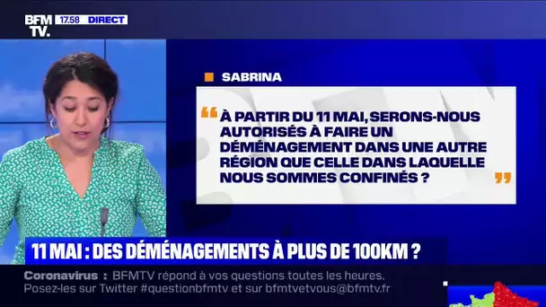 A partir du 11 mai, serons-nous autorisés à déménager ?