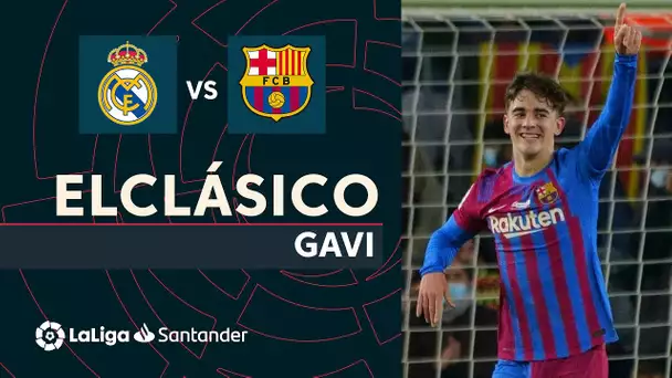 Los Protagonistas de ElClásico: Gavi