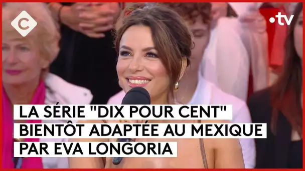 Eva Longoria : icône engagée - C à Vous - 17/05/2024