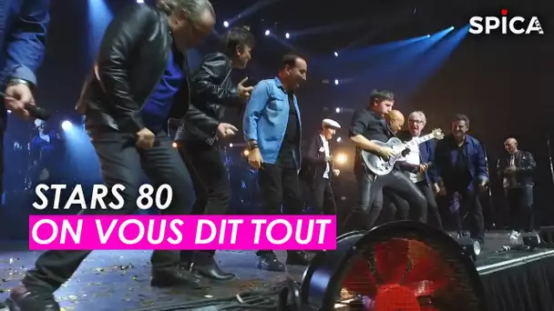 Stars 80 : on vous dit tout !