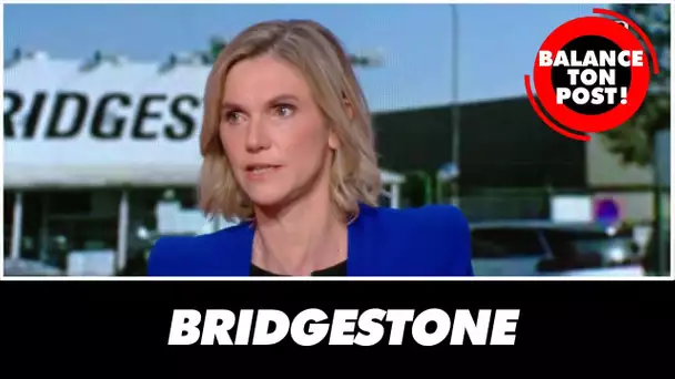 Agnès Pannier-Runacher, Ministre chargée de l'industrie revient sur la fermeture de Bridgestone