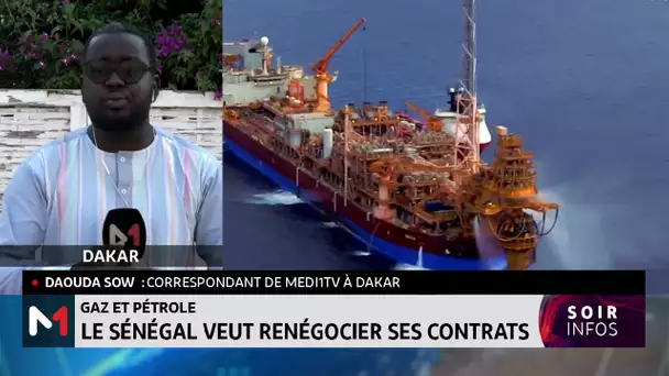 Gaz et pétrole : Le Sénégal veut renégocier ses contrats