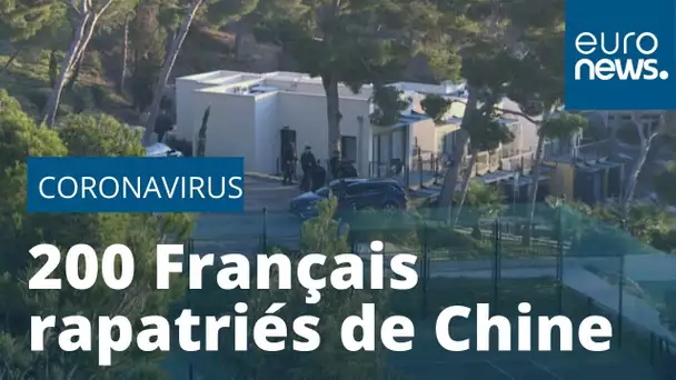 200 Français rapatriés de Chine : "Ce ne sont pas des bêtes sauvages dans un enclos"