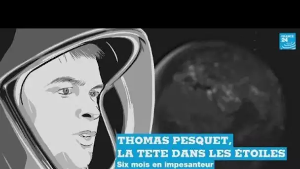 Thomas Pesquet : six mois en impesanteur (1/5)