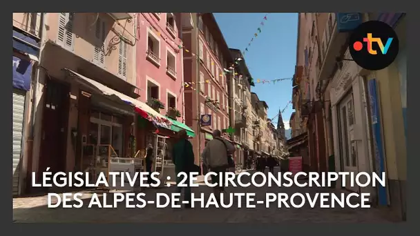 Législatives 2024 : la 2e circonscription des Alpes-de-Haute-Provence