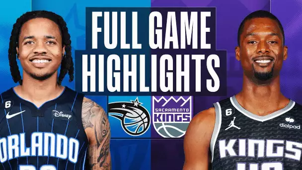 MAGIC at KINGS | FULL GAME HIGHLIGHTS | January 9, 2023