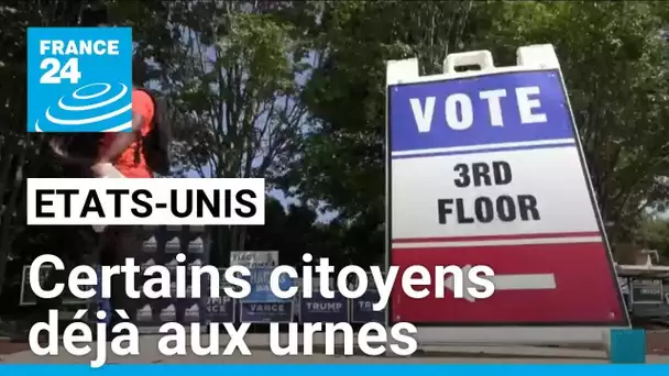 États-Unis : certains citoyens ont commencé à voter de façon anticipée • FRANCE 24