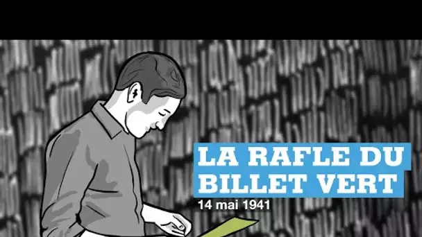 La rafle du "billet vert", première arrestation massive de juifs en France