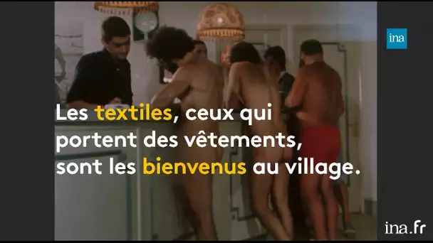 Au Cap d’Agde, 40 ans de vacances naturistes | Archive INA