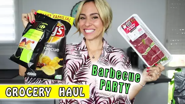 GROCERY HAUL / Retour de Courses : Barbecue Party en famille ou entre amis (Carrefour)