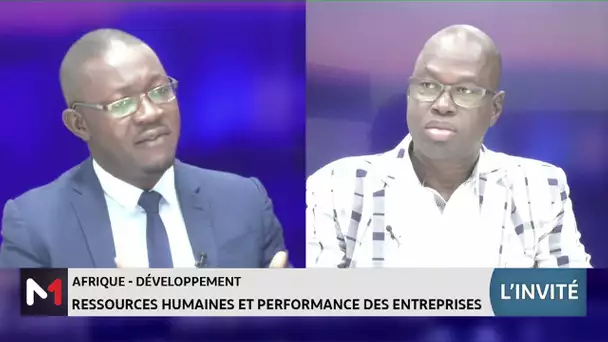 Ressources humaines et performance des entreprises, le point avec Siaka Coulibaly