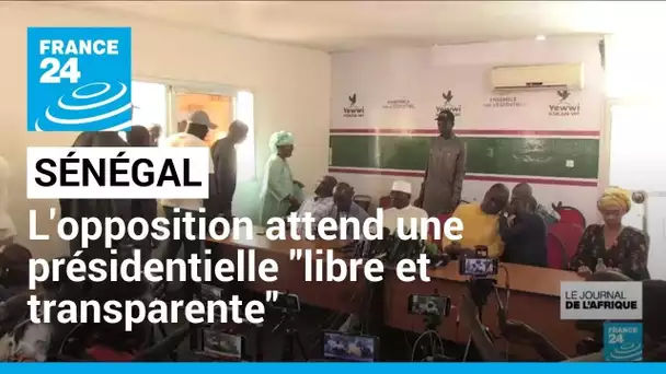 Sénégal : l'opposition attend de Macky Sall une élection présidentielle "libre et transparente"