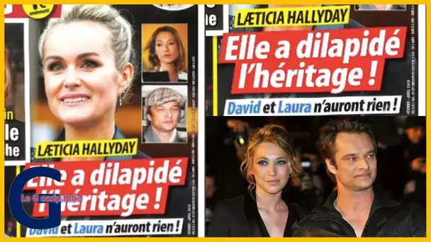 Laeticia Hallyday a dilapidé l’héritage, Laura Smet et David n’auront rien