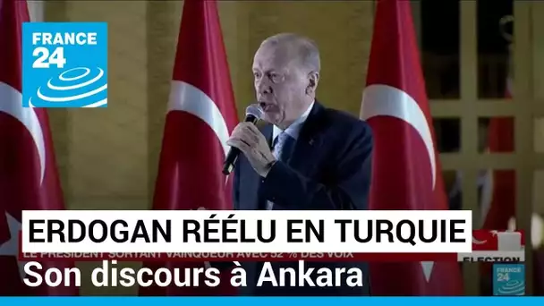 REPLAY - Réélu, Recep Tayyip Erdogan s'exprime devant le palais présidentiel à Ankara