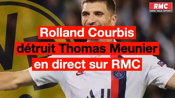Sur RMC, Rolland Courbis détruit Thomas Meunier après ses révélations sur sa signature à Dortmund