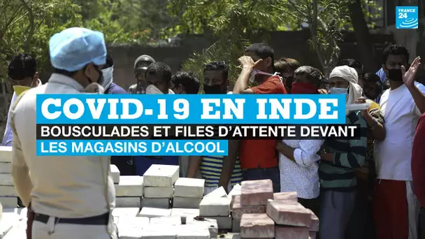 Covid-19 : en Inde, bousculades et files d'attente devant les magasins d'alcool