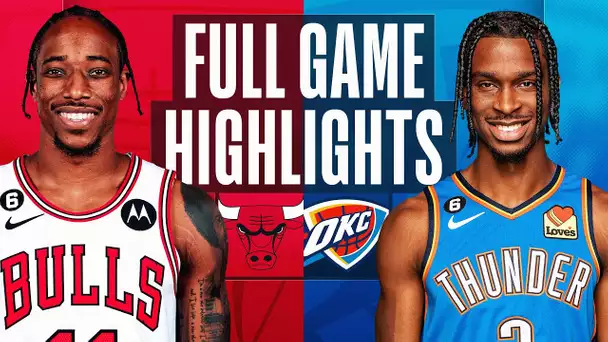 BULLS at THUNDER | NBA FULL GAME HIGHLIGHTS | November 25, 2022