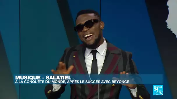 Copie de Après le succès avec Beyoncé, Salatiel se lance à la conquête des scènes du monde entier