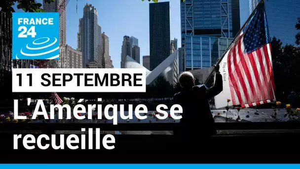 Commémorations du 11 septembre 2001 : 21 ans après, l'Amérique se recueille • FRANCE 24