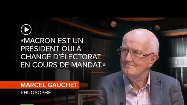 #IDI ⛔️ «Macron est un président qui a changé d’électorat en cours de mandat.» Marcel Gauchet