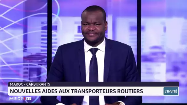 Carburants : nouvelles aides aux transporteurs routiers. Analyse Rachid Tahri