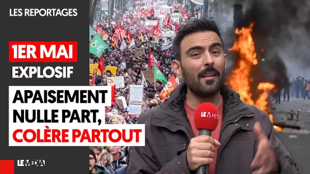 REPORTAGE 1ER MAI : APAISEMENT NULLE PART, COLÈRE PARTOUT