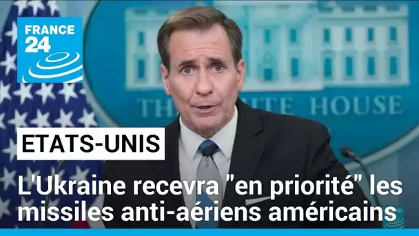 L'Ukraine recevra désormais "en priorité" les missiles anti-aériens américains • FRANCE 24