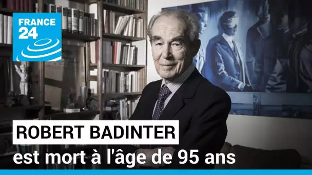 L'ancien ministre de la Justice Robert Badinter est mort à 95 ans • FRANCE 24