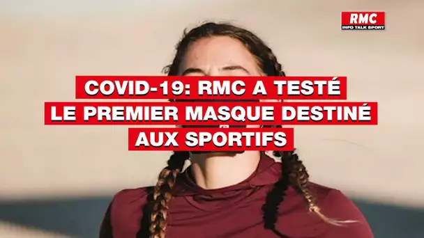 Covid-19: RMC a testé le premier masque destiné aux sportifs