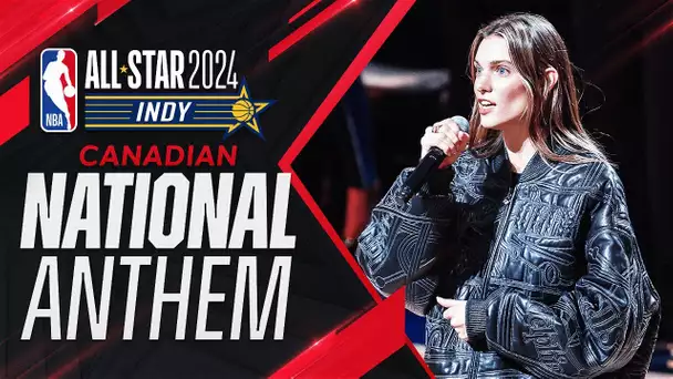 Charlotte Cardin Performs The Canadian National Anthem | 2024 #NBAAllStar