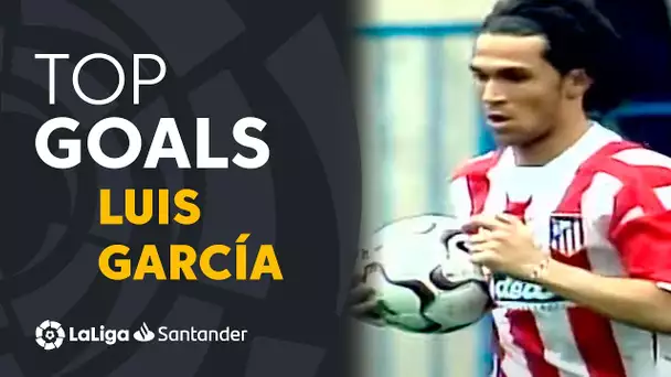 TOP 10 GOLES Luis García