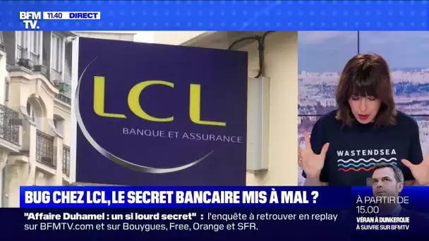 Bug chez LCI, le secret bancaire mis à mal? - BFMTV répond à vos questions