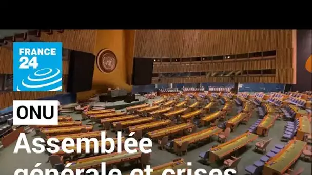 L'Assemblée générale de l'ONU démarre avec plusieurs crises mondiales au menu • FRANCE 24