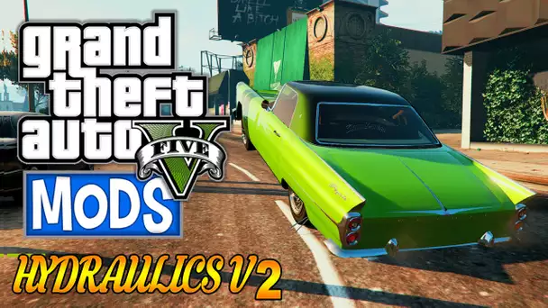 GTA 5 BEST 'HYDRAULICS' MOD - GTA 5 PC GAMEPLAY