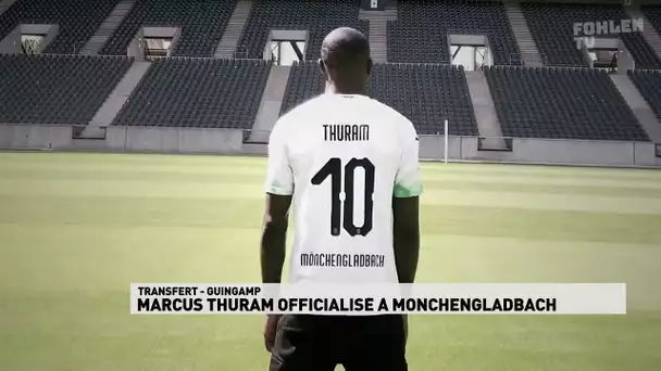 Marcus Thuram préfère la Bundesliga !