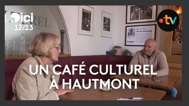 Le renouveau d'un café exposition à Hautmont, dans l'Avesnois