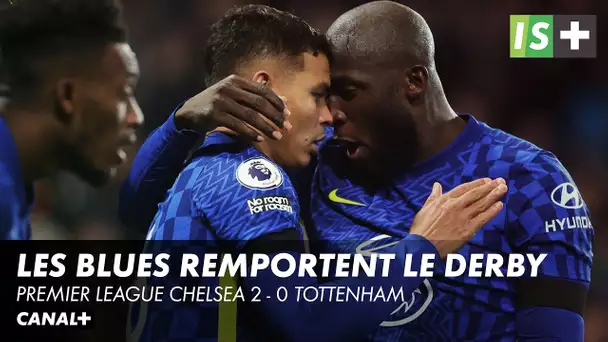 Les Blues renouent avec la victoire face aux Spurs - Premier League Chelsea 2 - 0 Tottenham